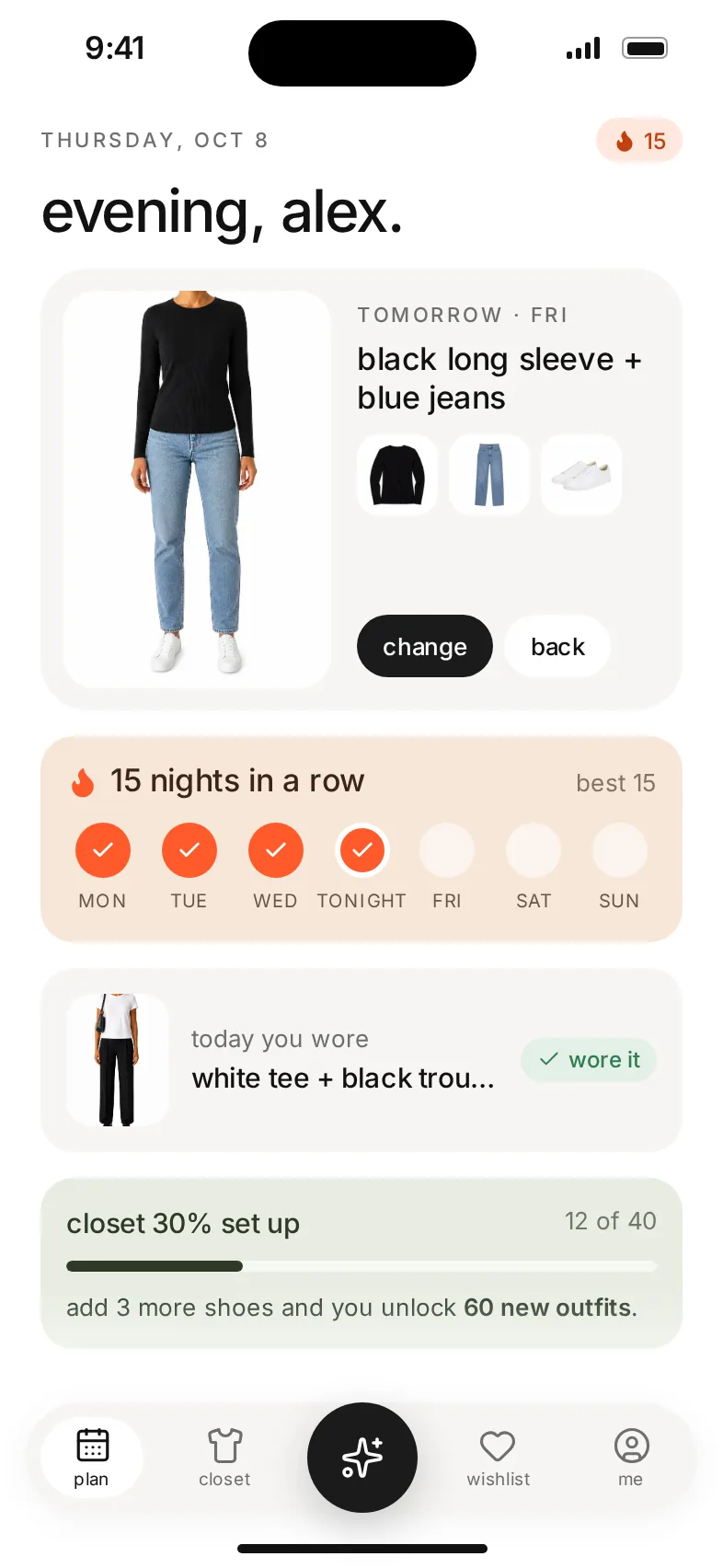 the home screen with tomorrow's outfit and a 15-night planning streak